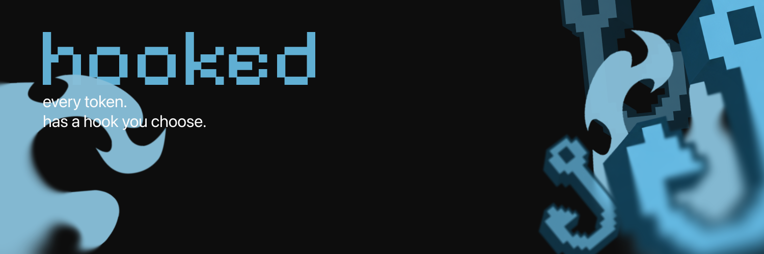 hooked. every token. has a hook you choose.